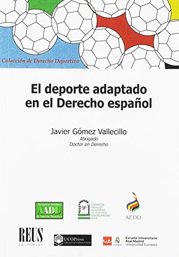 El deporte adaptado en el Derecho español (Derecho deportivo)