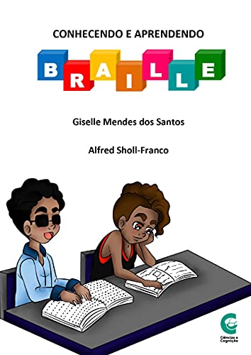 Conhecendo e Aprendendo Braille (Portuguese Edition)