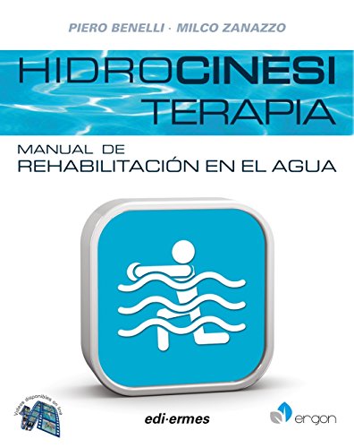 Hidrocinesiterapia. Manual de rehabilitación en el agua (n/a)